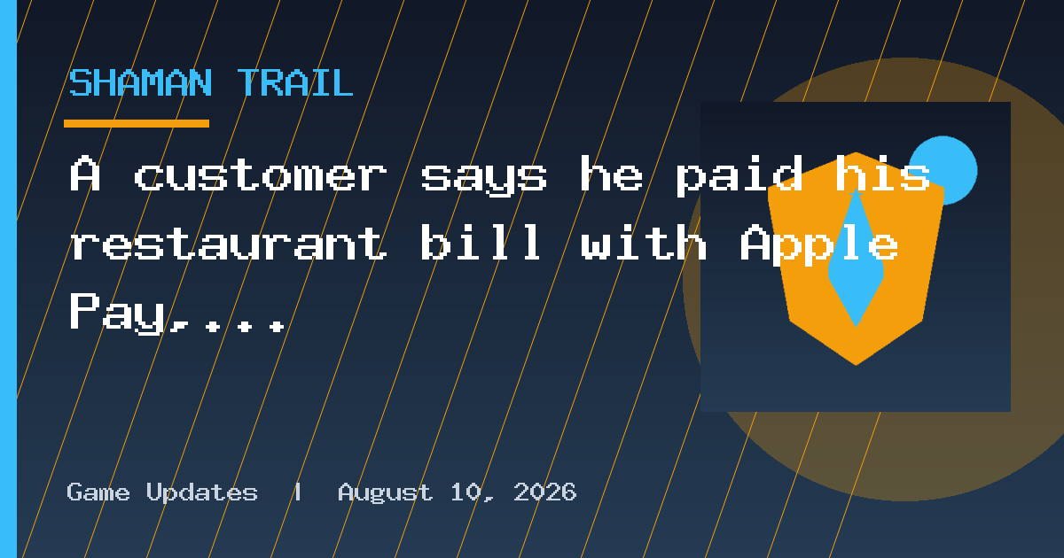 A customer says he paid his restaurant bill with Apple Pay, then got