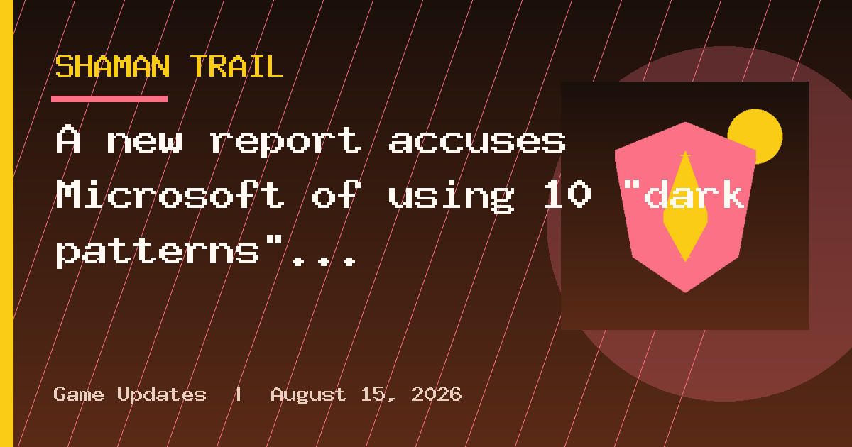 A new report accuses Microsoft of using 10 "dark patterns" to keep you