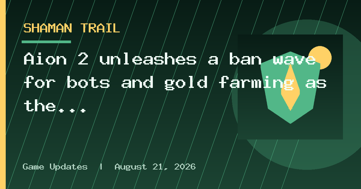 Aion 2 unleashes a ban wave for bots and gold farming as the new