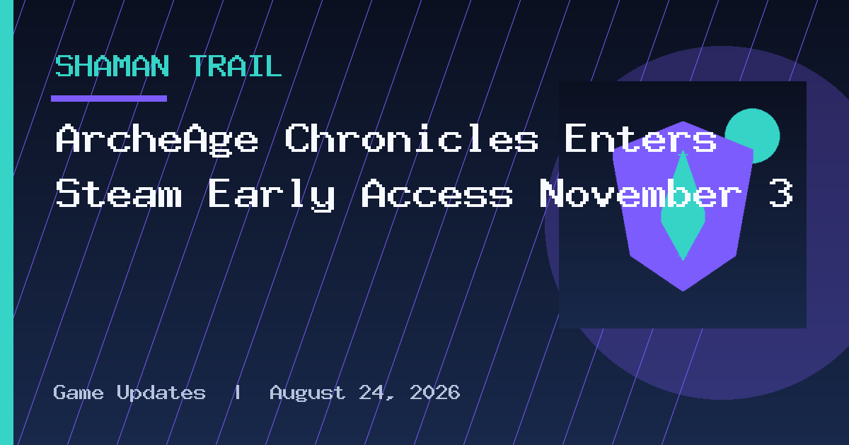 ArcheAge Chronicles Enters Steam Early Access November 3