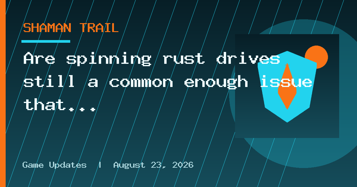 Are spinning rust drives still a common enough issue that games need to be