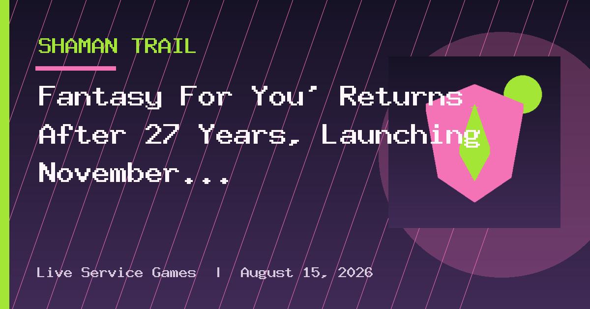 Fantasy For You' Returns After 27 Years, Launching November 10