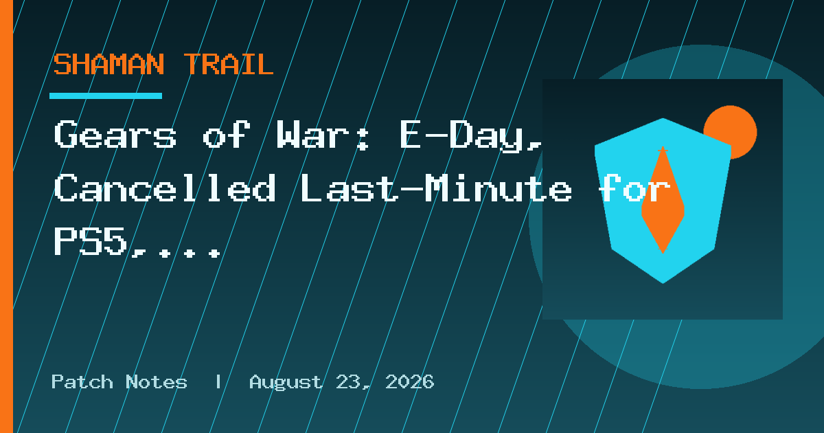 Gears of War: E-Day, Cancelled Last-Minute for PS5, May Have Cost Half a Billion