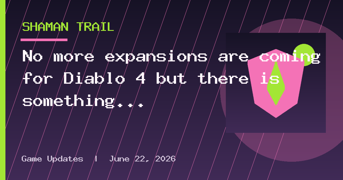 No more expansions are coming for Diablo 4 but there is something else